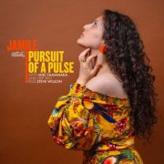 Jamile - Pursuit of a Pulse (2025) [Hi-Res]