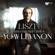 Yoav Levanon - Liszt: Transcendental Etudes, S. 139 (2025) [Hi-Res] [Dolby Atmos]