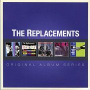 The Replacements - Original Album Series (2012) [5CD Box Set]