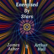 James Asher - Energised by Stars (2022)