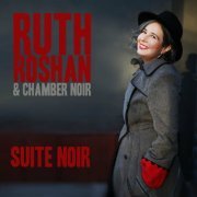 Ruth Roshan - Suite Noir (2023)