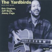 The Yardbirds - Blue Eyed Blues (1972/1995)