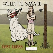 Collette Savard - Best Dress (2012)