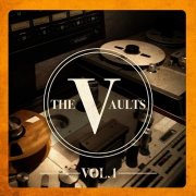 Various Artists - The Vaults, Vol. 1 (2017)