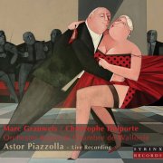 Marc Grauwels, Christophe Delporte - Astor Piazzolla (Live Recording) (2024)