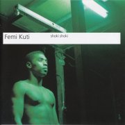 Femi Kuti - Shoki Shoki (1998)
