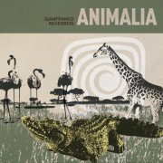 Gianfranco Reverberi - Animalia (2025) [Hi-Res]