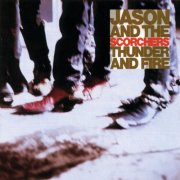 Jason & The Scorchers - Thunder And Fire (1989)
