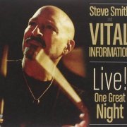 Steve Smith Vital Information - Live! One Great Night (2012)