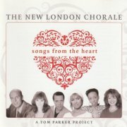 New London Chorale - Songs from the Heart (2008) CD-Rip