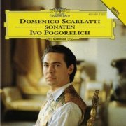 Ivo Pogorelich - Scarlatti: Sonatas (1992)