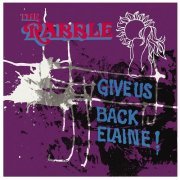 The Rabble - Give Us Back Elaine (Remasterisé) (1968/2022)