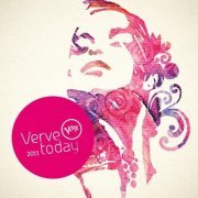 Verve Today 2011 (2011) [CD-Rip]