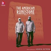 Henrik Åström - The American Runestone (Music from the Original TV Series) (2020) [Hi-Res]