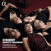 Sandrine Piau, Quatuor Psophos - Schubert: Quintette imaginaire (2025) [Hi-Res]