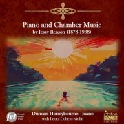 Duncan Honeybourne - Piano and Chamber Music by Jessy Reason (1878-1938) (2024) Hi-Res