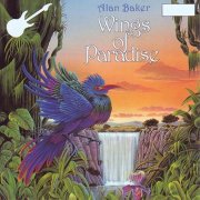 Alan Baker – Wings of Paradise (1991)