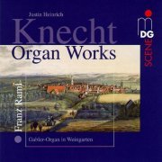 Franz Raml - Knecht: Organ Works (1997)