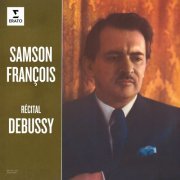 Samson François - Récital Debussy: L'Isle joyeuse, Préludes, La plus que lente... (1962/2021)