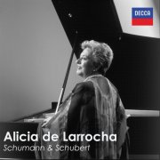Alicia de Larrocha - "Alicia de Larrocha Plays" - Schumann & Schubert (2025)