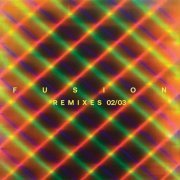 Len Faki - Fusion Remixes 02/03 (2024)