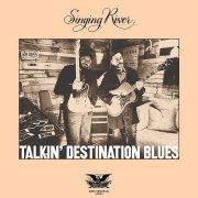 Singing River - Talkin' Destination Blues (2024) [Hi-Res]