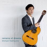 Shimpei Hashizume - Remains of Dreams (2026)