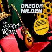 Gregor Hilden - Sweet Rain (2002)