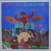 Sam Lay - Sam Lay in Blues Land (1972) LP