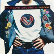 Milltown Brothers - Valve (1993)