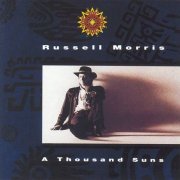 Russell Morris - A Thousand Suns (1991)