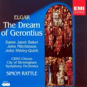 City of Birmingham Symphony Orchestra & Chorus, Simon Rattle - Elgar: The Dream of Gerontius (1987)