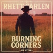 Rhett Carlen - Burning Corners (2025) [Hi-Res]