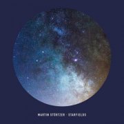 Martin Stürtzer - Starfields (2026)