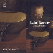 William Carter - Esaias Reusner: Delitiae testudinis (2022) [Hi-Res]