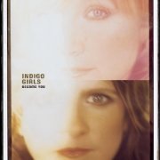 Indigo Girls - Become You (2002)