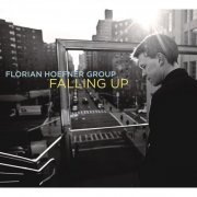 Florian Hoefner Group - Falling Up (2013)