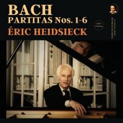 Éric Heidsieck - Bach: Partitas Nos. 1-6, BWV 825-830 (2026 Remastered, Paris 2001-02) (2026) [Hi-Res]