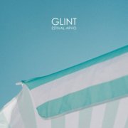 Glint - Estival Arvo (2019)