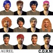 C.O.R.N! - Aurel (2024)