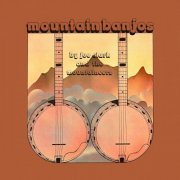 Joe Clark and the Mountaineers - Mountain Banjos (2021)