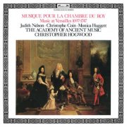Roy Judith Nelson, Academy of Ancient Music, Christophe Coin, Monica Huggett, Christopher Hogwood - Musique Pour La Chambre du (2014)