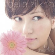 Geila Zilkha - Day Dreaming (2014)