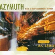 Azymuth - Live At The Copacabana Palace (2003)