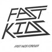 Fast Kids - Fast Kids Forever (2025) Hi-Res