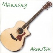 Manning - Akoustik (2012)