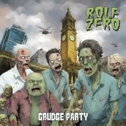 Rolf Zero - Grudge Party (2024) [Hi-Res]