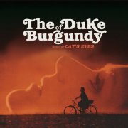 Cat's Eyes - The Duke Of Burgundy (2015)