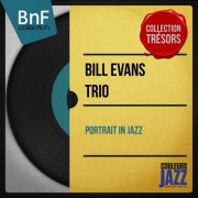 Bill Evans Trio - Portrait in Jazz (Mono Version) (2013) Hi-Res