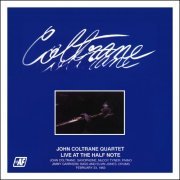 John Coltrane Quartett - Live at the Half Note February 23, 1963 (Remastered) (2020) [Hi-Res]